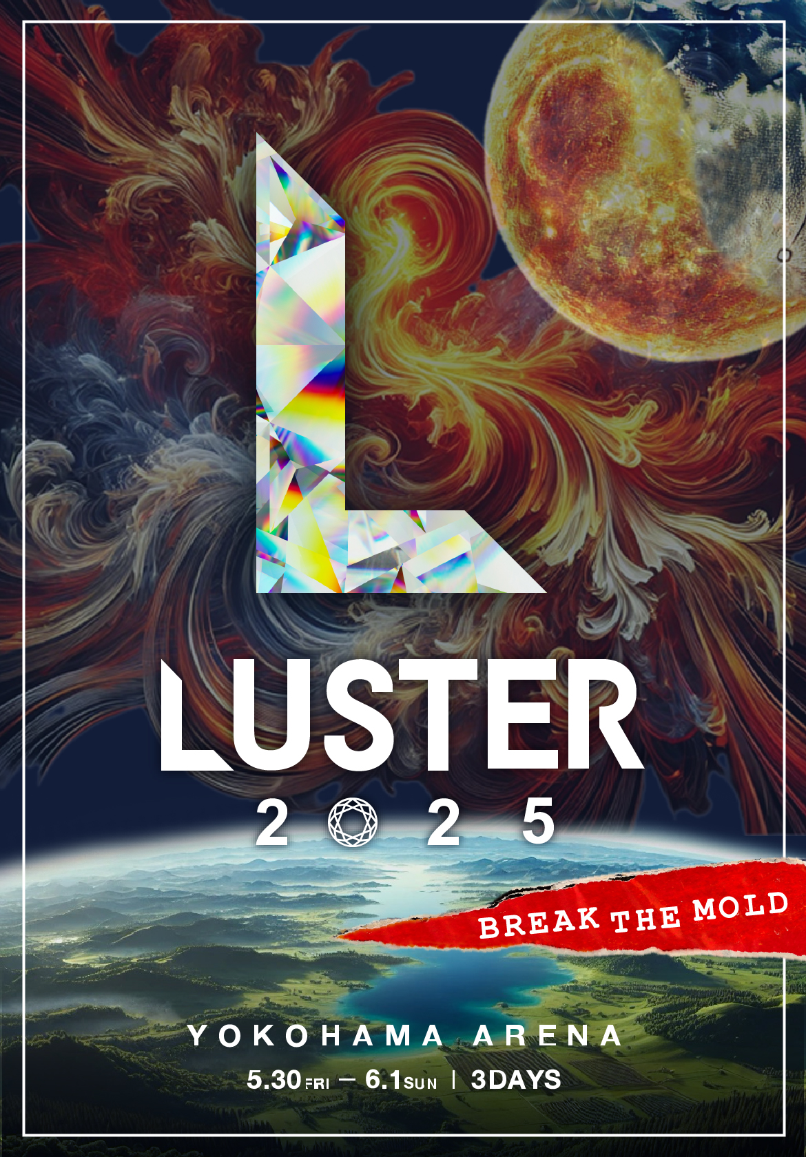 LUSTER 2025 BREAK THE MOLD